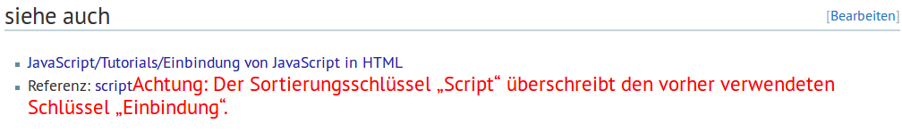 Achtung: Der Sortierungsschlüssel „Script“ überschreibt den vorher verwendeten Schlüssel „Einbindung“.