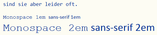 Schriftgrößenvergleich Monospace vs. Sans-Serif